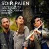 Alexis Kossenko、Anna Reinhold、Emmanuel Olivier、Philippe Gaubert《Soir Païen for voice, flute and piano》[MP3/LRC]