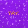 陈泽希、李恩泽《TRY》[MP3/LRC]