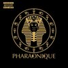 Foxy Myller、Scorphil、Stvny、Lydogg - Pharaonique (Explicit)