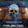 Blashear、R.E.L.O.A.D. - Face Our Rules