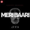 Kidshot、KR$NA - Meri Baari
