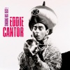 eddie cantor - If You Knew Susie (Remastered)