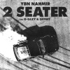 YBN Nahmir、G-Eazy、Offset - 2 Seater (feat. G-Eazy & Offset)(Explicit)