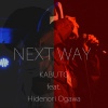 KABUTO、Hidenoeri Ogawa - NEXT WAY