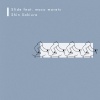 Shin Sakiura、maco marets - Slide