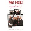 Novi Fosili - Kad Naš Brod Plovi
