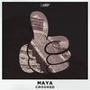 Crooked - Maya (Original Mix)