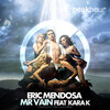 Eric Mendosa、Kara K - Mr Vain feat Kara K (Original Mix)