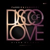 Parris、Vanucci《Disco of Love》[MP3/LRC]