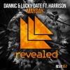 Dannic、Lucky Date、HARRISON - Mayday (Original Mix)