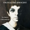 Yngve、the innocent - Quarantine