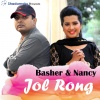 Basher、Sajib Das、Nancy - Jol Rong
