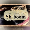 the crew cuts《Sh Boom》[MP3/LRC]