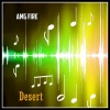 AMG Fire《Desert (Original Mix)》[MP3/LRC]