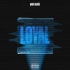 MoStack - Loyal (Explicit)