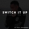 BEGINNERS、C4 - Switch It Up
