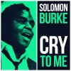 Solomon Burke & Orchestra - Cry To Me