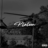 Peezy、Patrick Baker - Platoon (Explicit)