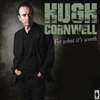 Hugh Cornwell - For What It's Worth