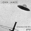 john james - U.F.O. (ExtendedClubMix)