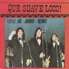 little joe、Johnny、Benny - Que Diosito Nos Perdone