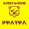 Green Gnome《Piparipa》[MP3/LRC]