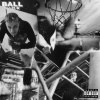 Ball - Kick (Explicit)