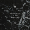 Doctor Boom、Ucròs - Ride Wit Me (Original Mix)