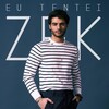 ZEK - Eu Tentei
