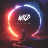 Illa Noize - Wild