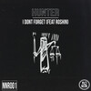 Roshin、Hunter - I Dont Forget (feat. Roshin)