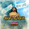 Junior X《Jah Will Deliver Us》[MP3/LRC]