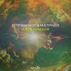 Multiphase、Estefano Haze《A New Paradigm》[MP3/LRC]