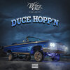 West Coast Stone - Duce Hopp'n (Explicit)