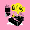 Adso Alejandro - Que No (Explicit)