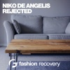 Niko De Angelis - Rejected (Original Mix)