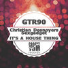 Sexgadget、Christian Desnoyers - It's A House Thing (Original Mix)
