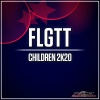 FLGTT - Children 2K20 (Original Mix)