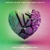 Jonas Blue、Paloma Faith《Mistakes (Paul Woolford Extended Mix|Explicit)》[MP3/LRC]