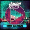Daniel Rose - Coming Back Around