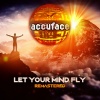 Accuface - Let Your Mind Fly (Remastered Radio Edit)