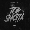 J. Gray、Mye、MFM Marco、MFM Kurb - Top Shotta (Explicit)