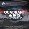 Quadrant、Iris - Scattershot (Original Mix)