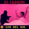 Los Del Sol、Mandy Louise Lombard - El Ladrón