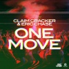 Eric Chase、Claim Cracker - One Move