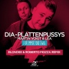 Martin Voigt、DIA - Plattenpussys - Für immer und ewig (Blondee & Roberto Mozza Remix)