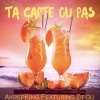 Zifou、Akrepking - T'as capté ou pas