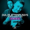 Martin Voigt、LEA、DIA - Plattenpussys - Für immer und ewig