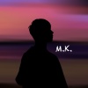 M.K. - Angel 2 Me