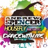 Andrew Spencer、HouseFly、Caro G. - Dance with Me (Radio Edit)